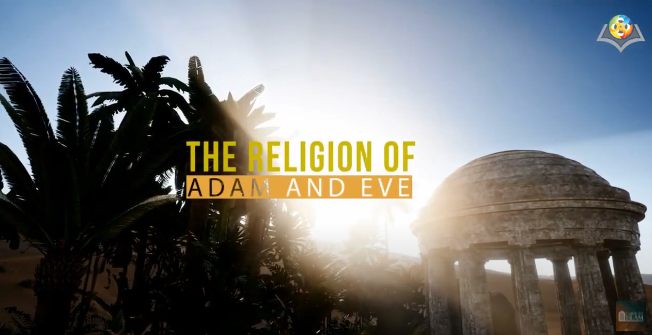 The Religion of Adam and Eve